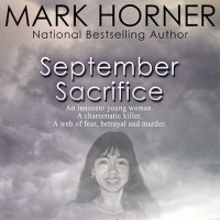 September Sacrifice now available as an eBook September-Sacrifice-by-Mark-Horner